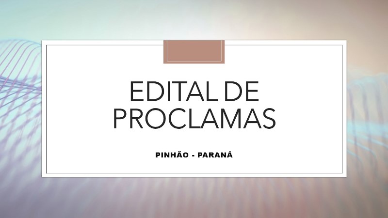edital de proclamas